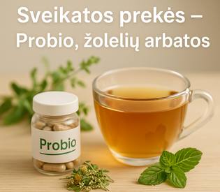 Sveikatos prekės – Probio, žolelių arbatos